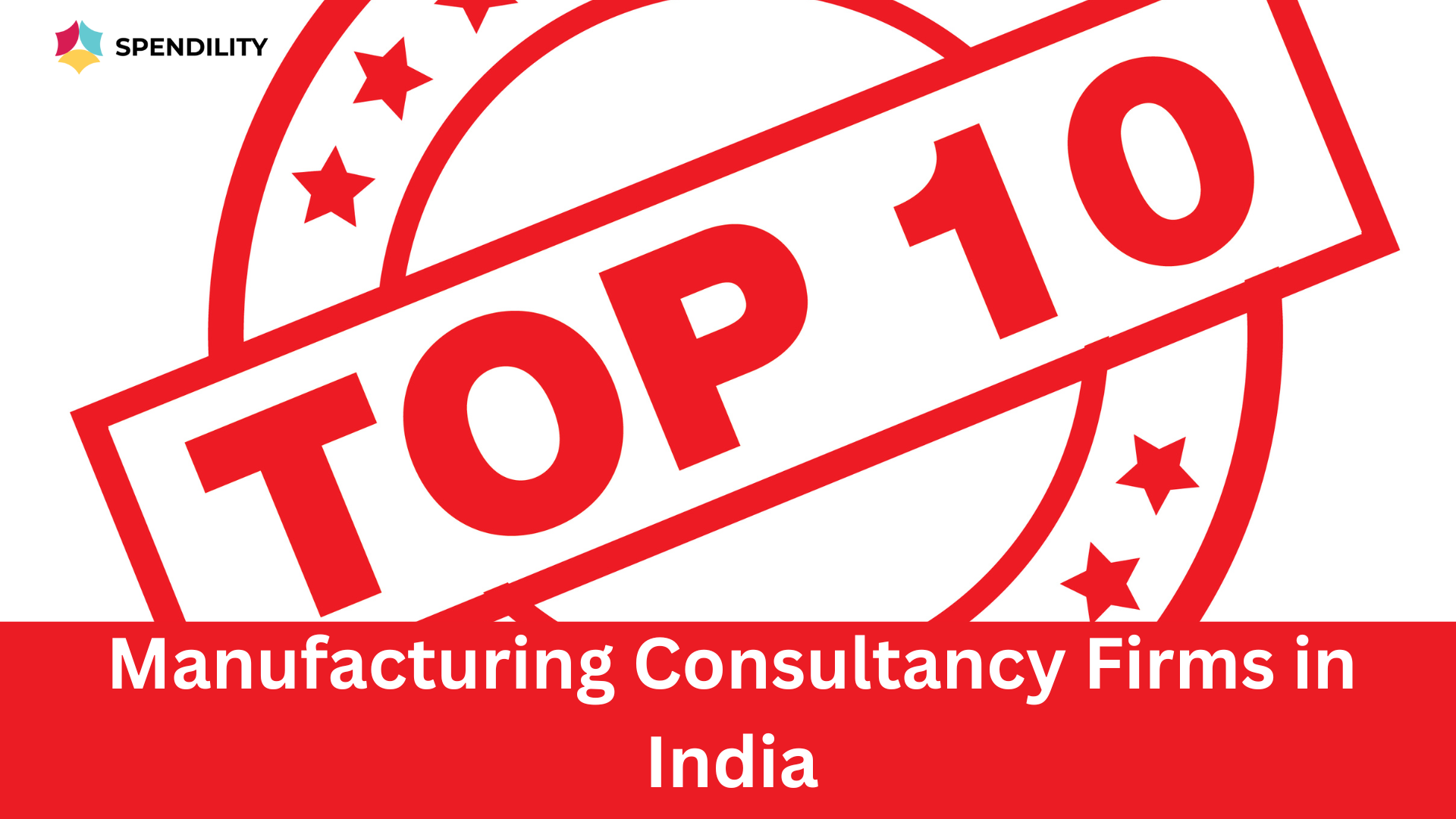 Top 10 Manufacturing Consultancy Firms