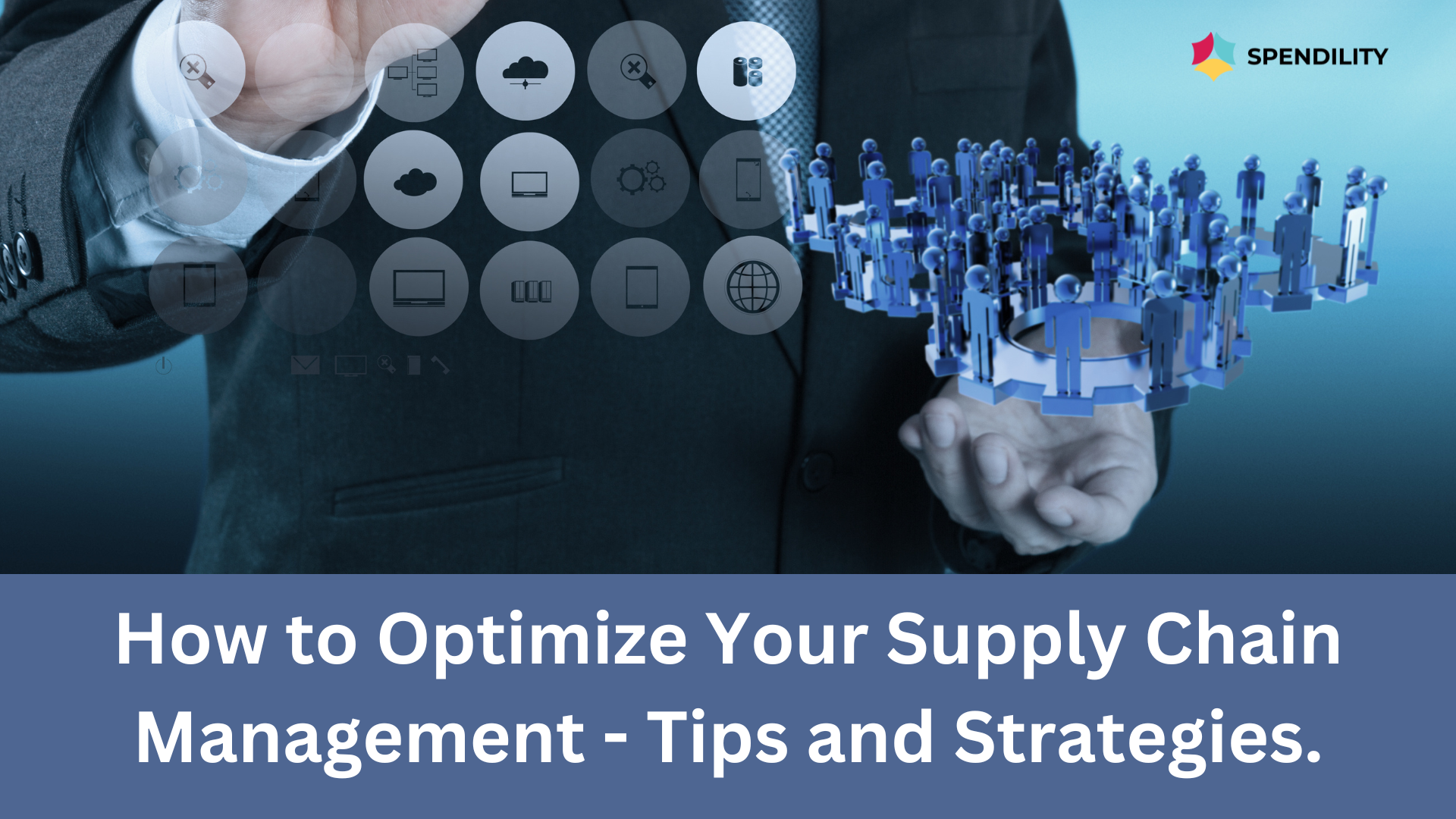 How to Optimize Your Supply Chain Management for Better Efficiency - Tips and Strategies.